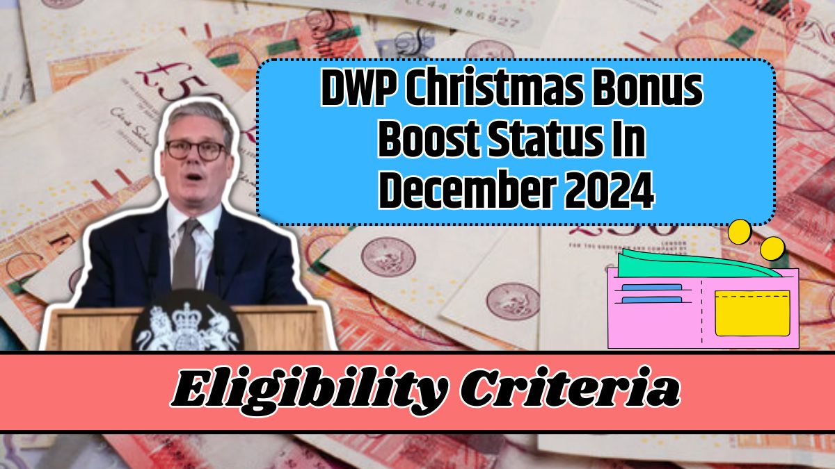 DWP Christmas Bonus Boost Status In December 2024